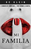 Mi Familia Tome 1 (Mariée à la mafia, #1) (eBook, ePUB)