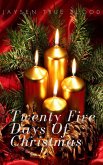 Twenty-Five Days Of Christmas (The Daniel Hargiss Series, Book 2) (eBook, ePUB)