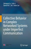 Collective Behavior in Complex Networked Systems under Imperfect Communication (eBook, PDF)