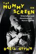 The Mummy on Screen (eBook, ePUB) - Bild 1
