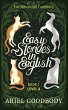 Easy Stories in English for Advanced... - Bild 1