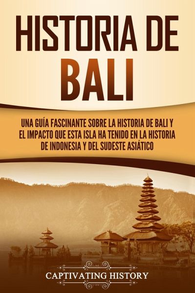 Historia de Bali (eBook, ePUB)