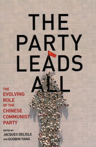 The Party Leads All (eBook, ePUB) The Party Leads All (eBook, ePUB)