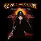 Healing Through Fire (2cd-Edition)