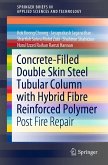 Concrete-Filled Double Skin Steel Tubular Column with Hybrid Fibre Reinforced Polymer (eBook, PDF)