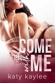 Come With Me (Second Chances, #2) (eBook, ePUB) Come With Me (Second Chances, #2) (eBook, ePUB)