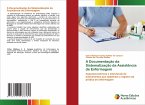 A Documentação da Sistematização da Assistência de Enfermagem
