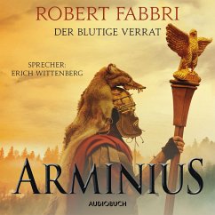 Arminius. Der blutige Verrat (ungekürzt) (MP3-Download) - Fabbri, Robert