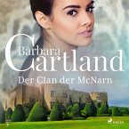 Der Clan der McNarn (Die zeitlose Romansammlung von Barbara Cartland 5) (MP3-Download)