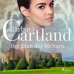 Der Clan der McNarn (Die zeitlose Romansammlung von Barbara Cartland 5) (MP3-Download) - Cartland, Barbara