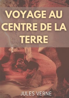 Voyage au centre de la Terre (eBook, ePUB) - Verne, Jules