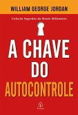 A chave do autocontrole (eBook, ePUB)