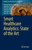 Smart Healthcare Analytics: State of the Art