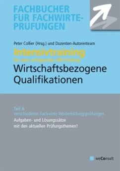 Intensivtraining Wirtschaftsbezogene Qualifikationen - Sielmann, Michael;Fresow, Reinhard;Steines, Klaus