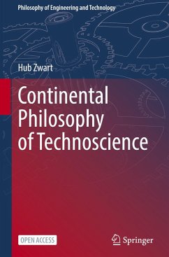 Continental Philosophy of Technoscience - Zwart, Hub