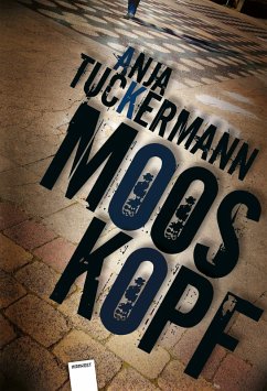Mooskopf (eBook, ePUB) - Tuckermann, Anja