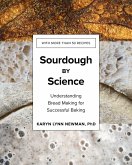 Sourdough by Science: Understanding Bread Making for Successful Baking (eBook, ePUB)