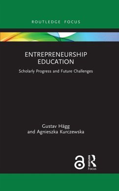 Entrepreneurship Education (eBook, PDF) - Hägg, Gustav; Kurczewska, Agnieszka