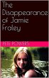 The Disappearance of Jamie Fraley... - Bild 1