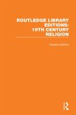 Routledge Library Editions: 19th Century Religion (eBook, PDF)