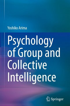 Psychology of Group and Collective Intelligence von Yoshiko Arima ...