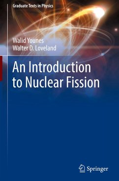 An Introduction to Nuclear Fission - Younes, Walid;Loveland, Walter D.