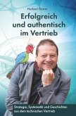 Erfolgreich und authentisch im Vertrieb