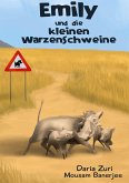 Emily und die kleinen Warzenschweine