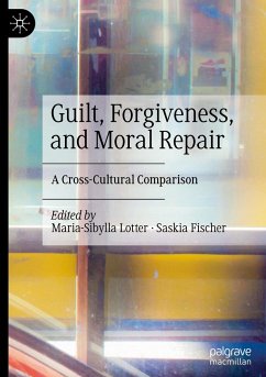 Guilt, Forgiveness, and Moral Repair