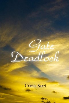 Gate Deadlock (eBook, ePUB) - Sarri, Urania