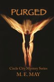 Purged (Circle City Mystery Series, #4) (eBook, ePUB)