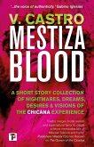 Mestiza Blood (eBook, ePUB)