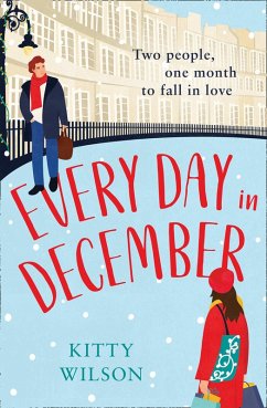 Every Day in December (eBook, ePUB) - Wilson, Kitty