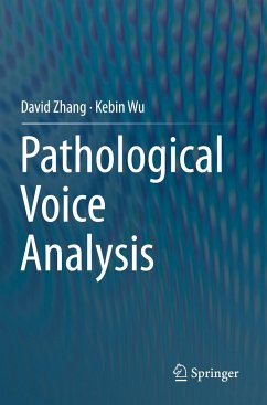Pathological Voice Analysis - Zhang, David;Wu, Kebin