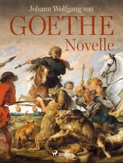 Novelle (eBook, ePUB) - Goethe, Johann Wolfgang von