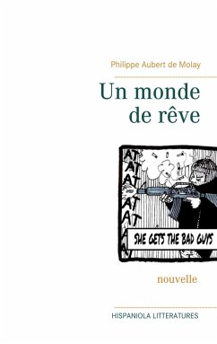Un monde de rêve (eBook, ePUB) Un monde de rêve (eBook, ePUB)