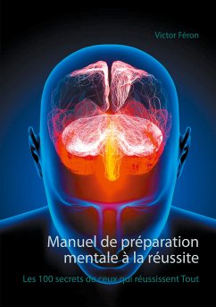 Manuel de préparation mentale à la réussite (eBook, ePUB)