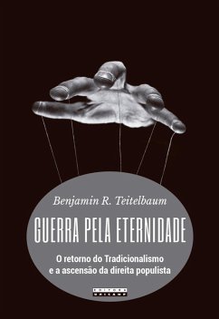 Guerra pela eternidade (eBook, ePUB) - Teitelbaum, Benjamin R.