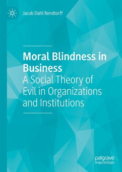 Moral Blindness in Business - Rendtorff, Jacob Dahl