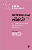 Researching the COVID-19 Pandemic: A Critical Blueprint for the Social Sciences (eBook, ePUB)