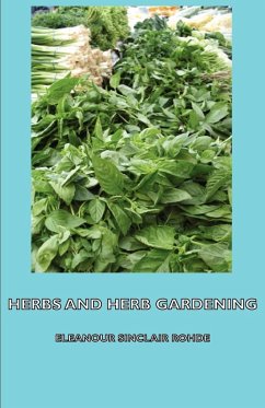 Herbs and Herb Gardening (eBook, ePUB) - Sinclair Rohde, Eleanour