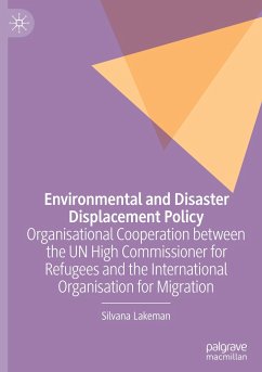 Environmental and Disaster Displacement Policy - Lakeman, Silvana