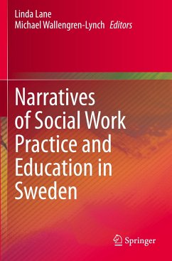 Narratives of Social Work Practice and Education in Sweden