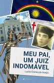 Meu pai, um juiz indomável (eBook, ePUB)