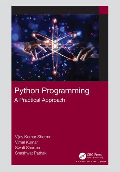 Python Programming (eBook, ePUB) - Sharma, Vijay Kumar; Kumar, Vimal; Sharma, Swati; Pathak, Shashwat
