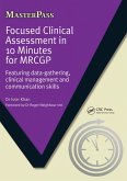 Focused Clinical Assessment in 10 Minutes for MRCGP (eBook, PDF)