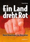 Ein Land dreht Rot