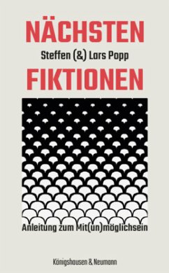 Nächstenfiktionen - Popp, Steffen Lars