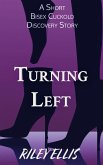 Turning Left (eBook, ePUB) Turning Left (eBook, ePUB)