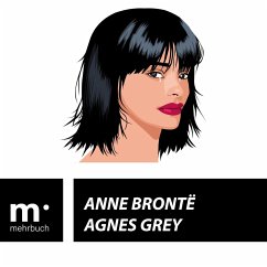 Agnes Grey (eBook, ePUB) - Brontë, Anne